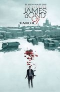 Ellis Warren: James Bond 1 - Vargr