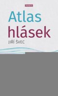 Švec Jiří: Atlas hlásek