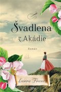 Frantz Laura: Švadlena z Akádie