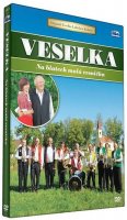 neuveden: Veselka - Na blatech malá vesnička - DVD