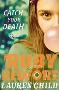 Child Lauren: Catch Your Death