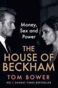 Bower Tom: House of Beckham