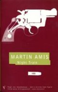 Amis Martin: Night Train