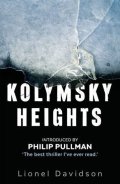 Davidson Lionel: Kolymsky Heights