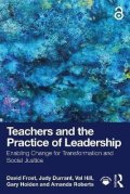 Frost David: Teachers and the Practice of Leadership