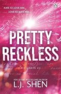 Shen L. J.: Pretty Reckless