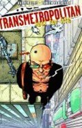 Ellis Warren: Transmetropolitan 2 - Lust for Life