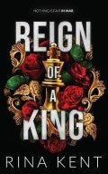 Kent Rina: Reign of a King
