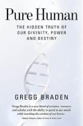 Braden Gregg: Pure Human
