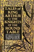 Malory Thomas: Tales of King Arthur & The Knights of the Round Table