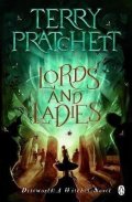 Pratchett Terry: Lords And Ladies: (Discworld Novel 14)