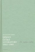 Janoušek Pavel: Dějiny české literatury 1945-1989 - IV.díl 1969-1989+CD
