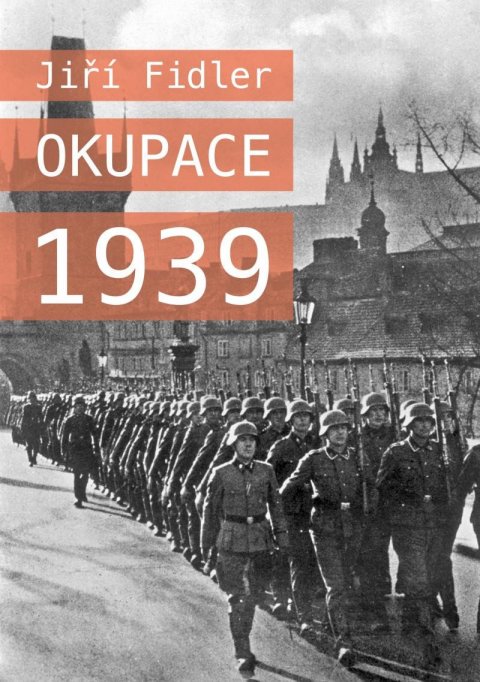 Fidler Jiří: Okupace 1939