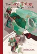 Lahola Leopold: The Last Thing