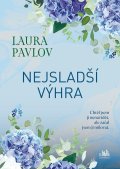 Pavlov Laura: Nejsladší výhra