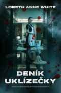 White Loreth Anne: Deník uklízečky
