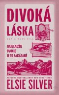 Silver Elsie: Divoká láska (slovensky)