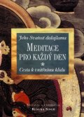 Dalajláma XIV.: Meditace pro každý den - Cesta k vnitřnímu klidu