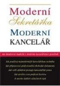kolektiv autorů: Moderní sekretářka - Moderní kancelář