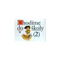 Blažková Božena: Chodíme do školy 2 - spirála (pro speciální ZŠ)
