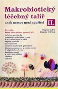 Lužná Dagmar: Makrobiotický léčebný talíř II.