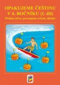 neuveden: Opakujeme češtinu v 6. ročníku, 1. díl