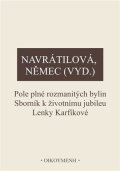 Navrátilová Olga: Pole plné rozmanitých bylin