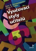 Fenstermacher Gary D.: Vyučovací styly učitelů