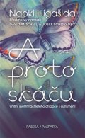 Higašida Naoki: A proto skáču - Vnitřní svět třináctiletého chlapce s autismem