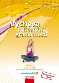 Kašová Jitka: Výchova k finanční gramotnosti - Učebnice pro 2. stupeň ZŠ a víceletá gymní