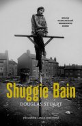 Stuart Douglas: Shuggie Bain