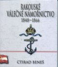 Beneš Ctirad: Rakouské válečné námořnictvo 1848-1866
