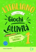 Colombo Federica: L´italiano con Giochi e Attivita A1-A2