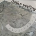 Lábus Pepa: CD Délka vteřiny