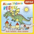 neuveden: Malování / Maľovanie vodou - Bylo nebylo / Bolo nebolo