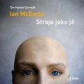 McEwan Ian: Stroje jako já - audioknihovna