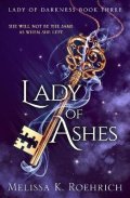 Melissa K. Roehrich: Lady of Ashes