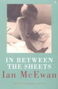 McEwan Ian: In Between Sheets