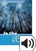 Khanduri Kamini: Oxford Read and Discover Level 1 In the Sky with Mp3 Pack