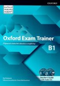 Paulerová Eva: Oxford Exam Trainer B1 Teacher´s Book (CZEch Edition)
