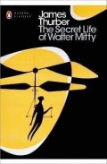Thurber James: The Secret Life of Walter Mitty