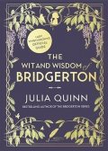 Quinnová Julia: The Wit and Wisdom of Bridgerton
