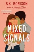 Borison B. K.: Mixed Signals