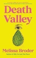 Broder Melissa: Death Valley
