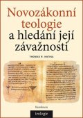 Hatina Thomas R.: Novozákonní teologie a hledání její závažnosti