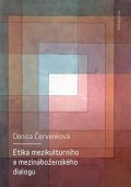 : Etika mezikulturního a mezináboženského dialogu