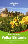 neuveden: Poznáváme Velká Británie - Lonely Planet