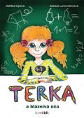 Ciprová Oldřiška: Terka a bláznivá úča