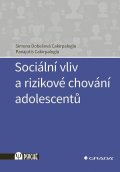 Cakirpaloglu Dobešová Simona: Sociální vliv a rizikové chování adolescentů
