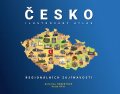 Hubertová Kateřina: Česko - Ilustrovaný atlas regionálních zajímavostí